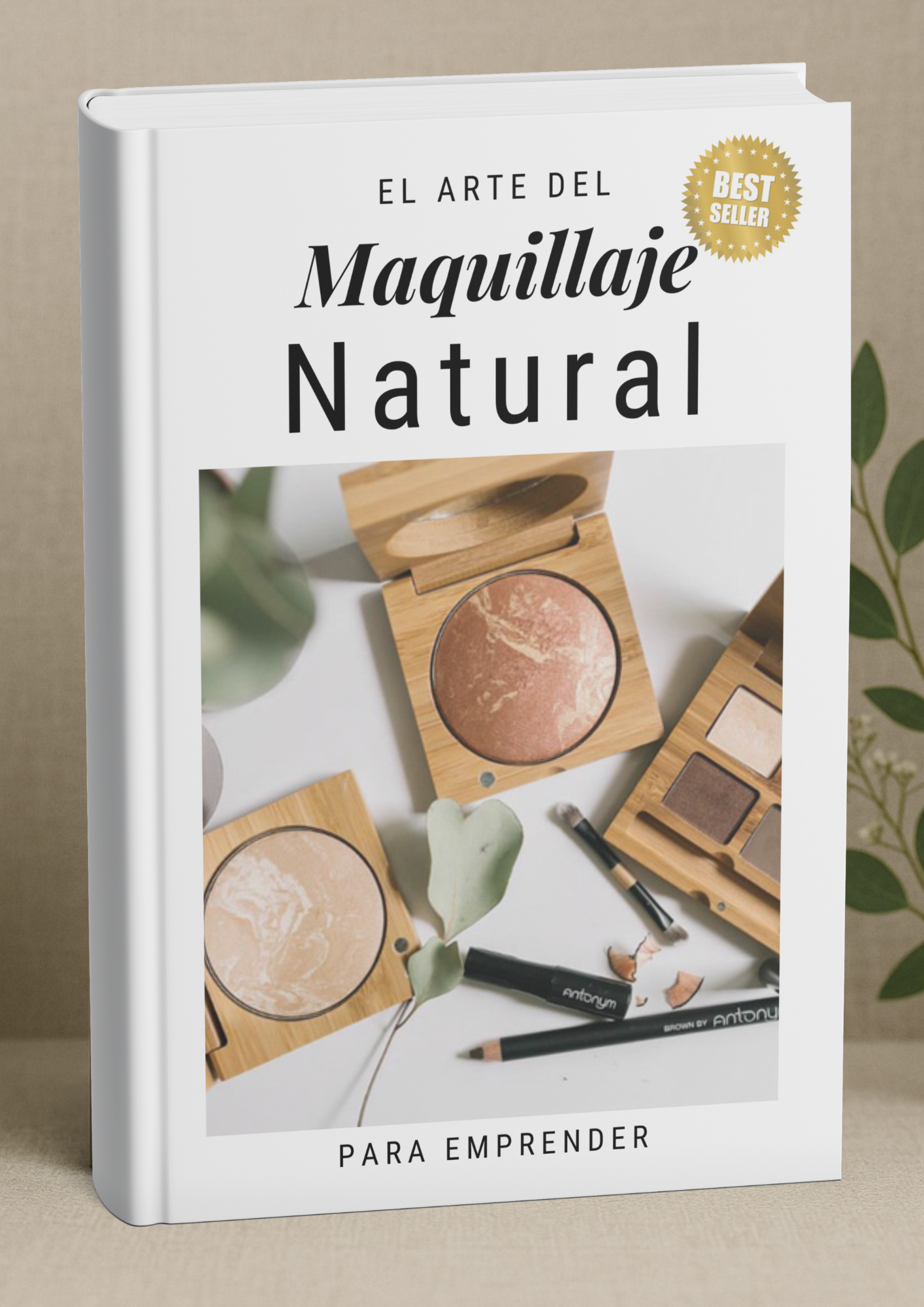 Maquillaje Natural: Crea tu linea de cosmetica Artesanal